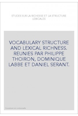 ETUDES SUR LA RICHESSE ET LA STRUCTURE LEXICALE.