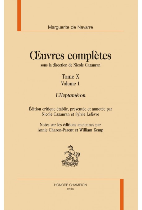 ŒUVRES COMPLÈTES. TOME X. L’HEPTAMÉRON