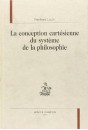 LA CONCEPTION CARTESIENNE DU SYSTEME DE LA PHILOSOPHIE