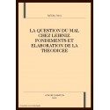 LA QUESTION DU MAL CHEZ LEIBNIZ