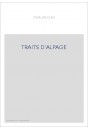 TRAITS D'ALPAGE