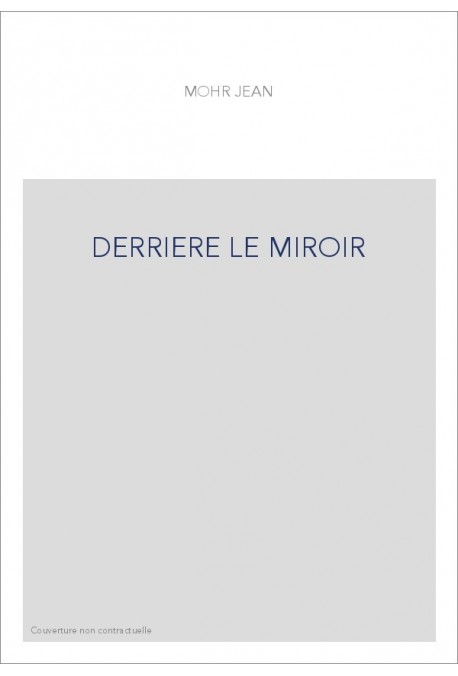 DERRIERE LE MIROIR