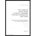 UNE ERREUR JUDICIAIRE OUBLIEE: L'AFFAIRE WILFRID REGNAULT (1817-1818)