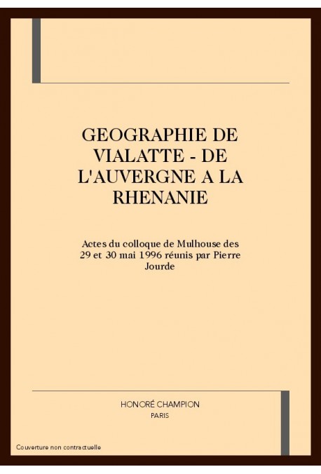 GEOGRAPHIE DE VIALATTE - DE L'AUVERGNE A LA RHENANIE