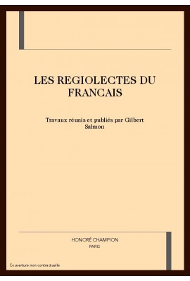 LES REGIOLECTES DU FRANCAIS
