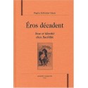 EROS DECADENT.SEXE ET IDENTITE CHEZ RACHILDE