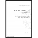 ECRIRE ENTRE LES LANGUES LITTERATURE ROMANDE ET IDENTITES PLURIELLES