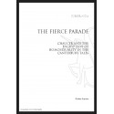 THE FIERCE PARADE: CHAUCER AND THE ENCRYPTION OF HOMOSEXUALITY IN THE CANTERBURY TALES