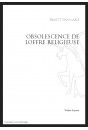 OBSOLESCENCE DE L'OFFRE RELIGIEUSE