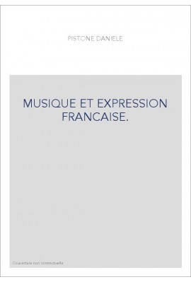 MUSIQUE ET EXPRESSION FRANCAISE.