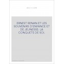 ERNEST RENAN ET LES SOUVENIRS D'ENFANCE ET DE JEUNESSE : LA CONQUETE DE SOI