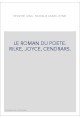 LE ROMAN DU POETE. RILKE, JOYCE, CENDRARS.