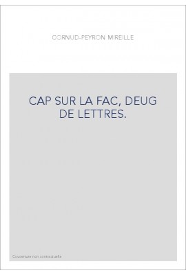 CAP SUR LA FAC, DEUG DE LETTRES.