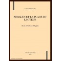 SEGALEN ET LA PLACE DU LECTEUR. ETUDES DE "STELES" ET D'"EQUIPEE".