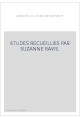 AURELIEN OU L'ECRITURE INDIRECTE. ETUDES RECUEILLIES PAR SUZANNE RAVIS.