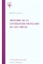 HISTOIRE DE LA LITTÉRATURE FRANÇAISE DU XVIE SIÈCLE