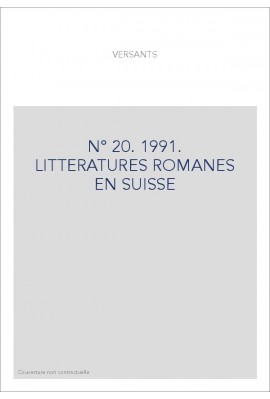 LITTERATURES ROMANES EN SUISSE. NOUVELLE SERIE. N° 20.