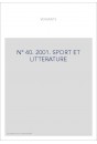 VERSANTS 40 2001. SPORT ET LITTéRATURE