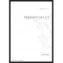 VERSANTS 58 - FASCICULES FRANCAIS, ESPANOL, ITALIANO