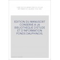 LE LIVRE DES DELIBERATIONS DE L'EGLISE REFORMEE DE L'ALBENC 1606-1682