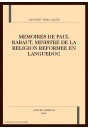 MEMOIRES DE PAUL RABAUT, MINISTRE DE LA RELIGION REFORMEE EN LANGUEDOC
