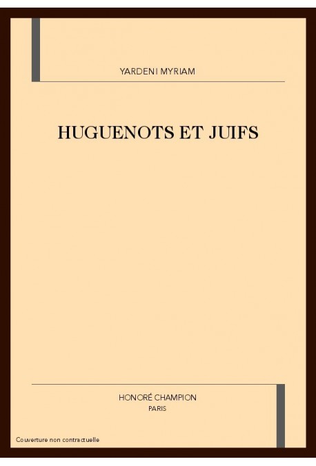 HUGUENOTS ET JUIFS
