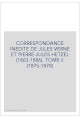 CORRESPONDANCE INEDITE DE JULES VERNE ET PIERRE-JULES HETZEL (1863-1886). TOME 2 : 1875-1878