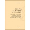 ESSAI SUR L'ESTHETIQUE DE DESCARTES