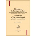 LITTÉRATURES DU PACIFIQUE INSULAIRE NOUVELLE-CALÉDONIE, NOUVELLE-ZÉLANDE, OCÉANIE, TIMOR ORIENTAL
