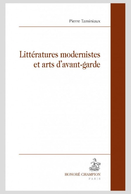 LITTÉRATURES MODERNISTES ET ARTS D’AVANT-GARDE