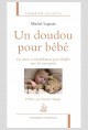 UN DOUDOU POUR BÉBÉ LES MOTS À REDOUBLEMENT POUR BÊTIFIER AVEC LES TOUT-PETITS