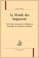 LE MONDE DES HUGUENOTS DE LA FRANCE DES GUERRES DE RELIGION AU STOCKHOLM DE LA NOBLESSE MARCHANDE