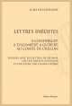 LETTRES INÉDITES. À CONDORCET, À D’ALEMBERT, À GUIBERT AU COMTE DE CRILLON.