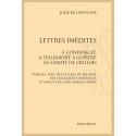 LETTRES INÉDITES. À CONDORCET, À D’ALEMBERT, À GUIBERT AU COMTE DE CRILLON.