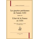 LES GAZETTES PARISIENNES DE L’ANNÉE 1653 SUIVIES DE L’ÉTAT DE LA FRANCE EN 1654