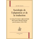 SOCIOLOGIE DE L’ADAPTATION ET DE LA TRADUCTION