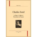 CHARLES SOREL LA FIGURE, LA LIGNE ET L’INVENTION DE L’AUTEUR