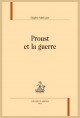 PROUST ET LA GUERRE