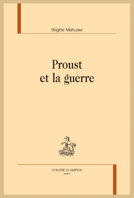 PROUST ET LA GUERRE
