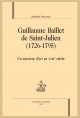 GUILLAUME BAILLET DE SAINT-JULIEN (1726-1795) UN AMATEUR D’ART AU XVIIIE SIÈCLE