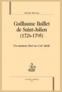 GUILLAUME BAILLET DE SAINT-JULIEN (1726-1795) UN AMATEUR D’ART AU XVIIIE SIÈCLE