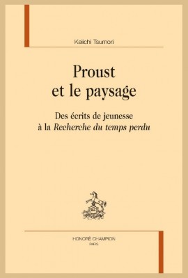 PROUST ET LE PAYSAGE