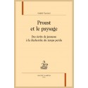 PROUST ET LE PAYSAGE