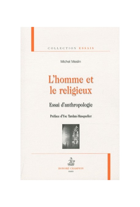 L'HOMME ET LE RELIGIEUX ESSAI D'ANTHROPOLOGIE