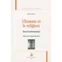 L'HOMME ET LE RELIGIEUX ESSAI D'ANTHROPOLOGIE