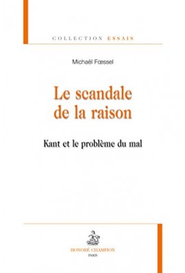 LE SCANDALE DE LA RAISON KANT ET LE PROBLEME DU MAL