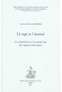 LE SAGE ET L'INSENSE LA COMPOSITION ET TRANSMISSION DES SAGESSES DEMOTIQUES