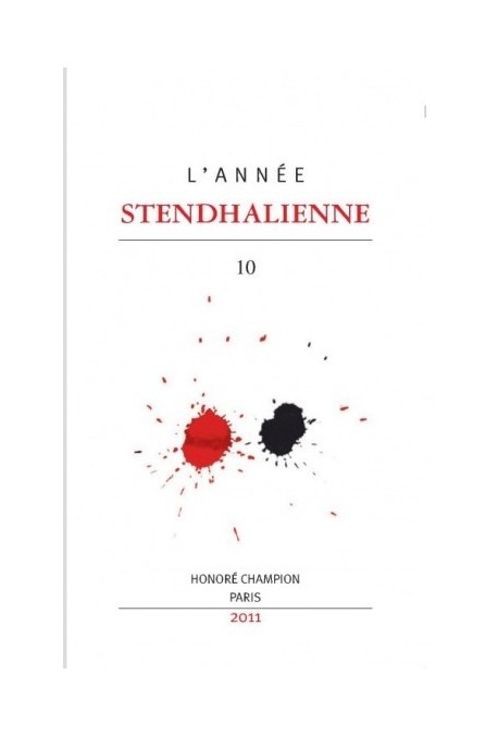 ANNÉE STENDHALIENNE N°10 2011