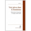 VOIX JUIVES DANS LE FEMINISME RESONANCES FRANCAISES ET ANGLO-AMERICAINES