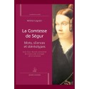LA COMTESSE DE SEGUR MOTS, SILENCES, STEREOTYPES